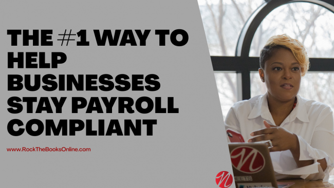 The #1 Way to Help Businesses Stay Payroll Compliant