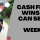 weekend cash flow wins